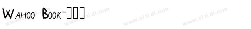 Wahoo Book字体转换